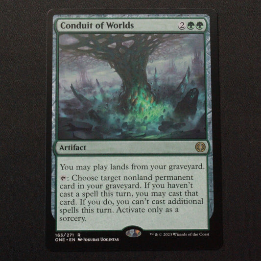 MTG Phyrexia: All Will Be One (ONE) Rare Conduit of Worlds 163 NM