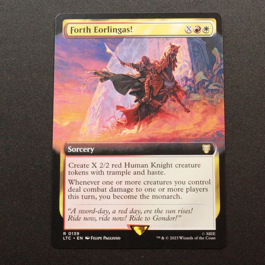 MTG Commander: The Lord of the Rings LTC Forth Eorlingas! Extended Art 139 NM