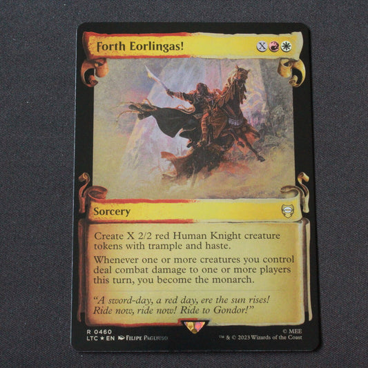 MTG Commander LOTR LTC FOIL Forth Eorlingas! Showcase Scrolls 460 NM