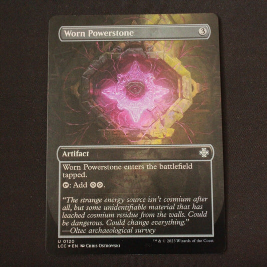 MTG Commander Lost Caverns of Ixalan LCC FOIL Worn Powerstone Borderless 120 NM